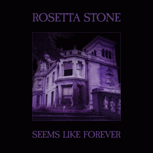 Rosetta Stone : Seems Like Forever